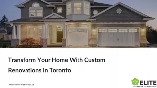 Transform Your Home With Custom Renovations in Toronto