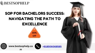 sop for bachelors Success: Navigating the Path to Excellence