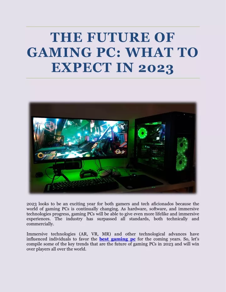the future of gaming pc what to expect in 2023