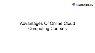 Advantages Of Online Cloud Computing Courses