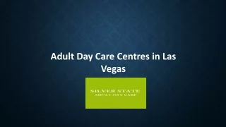 Adult Day Care Centres in Las Vegas