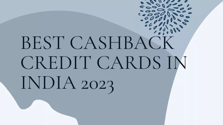 best cashback credit cards in india 2023