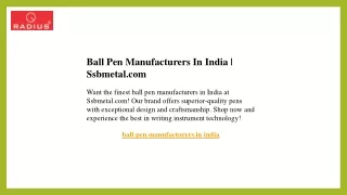 Ball Pen Manufacturers In India  Ssbmetal.com