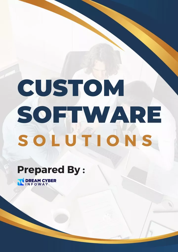 custom software s o l u t i o n s