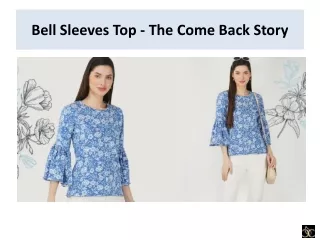 Bell Sleeves Top - The Come Back Story