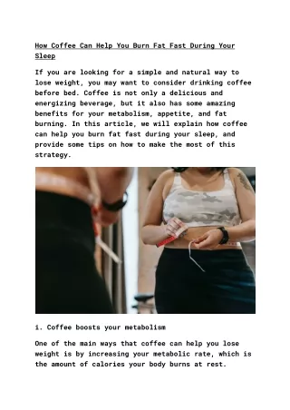 Coffee For Burning Fat Fast During Your Sleep