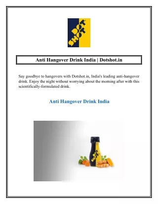Anti Hangover Drink India  Dotshot.in