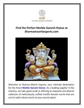 Find the Perfect Marble Ganesh Statue at Sharmamoortiexports.com