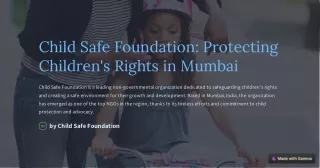 the Number One Childcare NGO Near You - Child Safe Foundation!