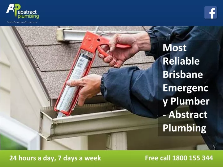 most reliable brisbane emergency plumber abstract