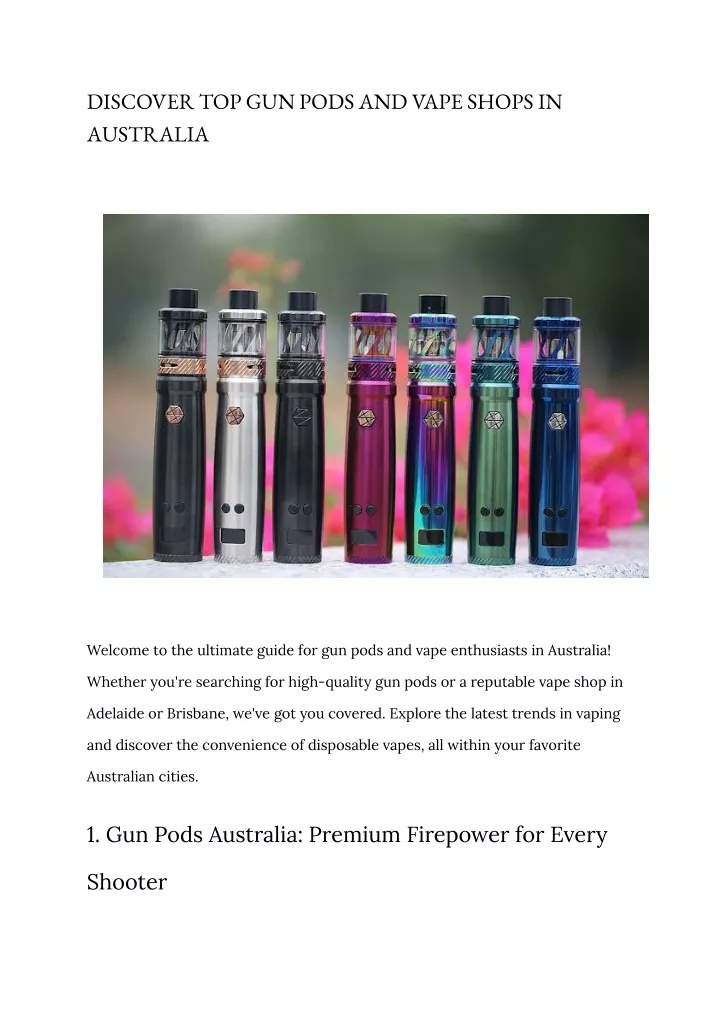 discover top gun pods and vape shops in australia