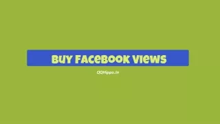 Buy Facebook Views | QQHippo.In