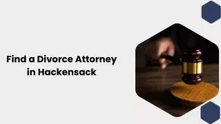 Find a Divorce Attorney in Hackensack
