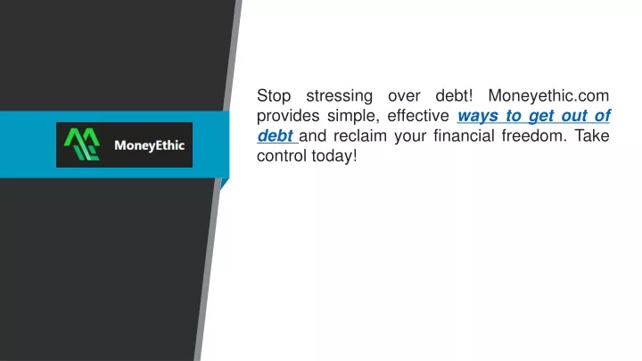 stop stressing over debt moneyethic com provides