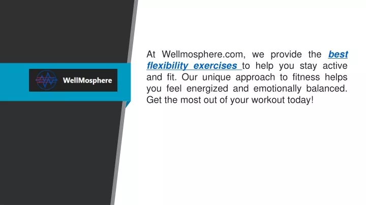 at wellmosphere com we provide the best