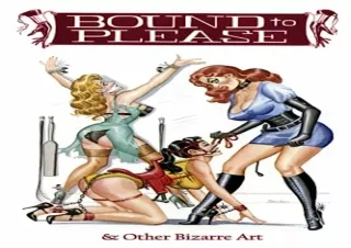 Download (PDF) Eric Stanton: Bound To Please & Other Bizarre Art (Vintage Fetish Classics)