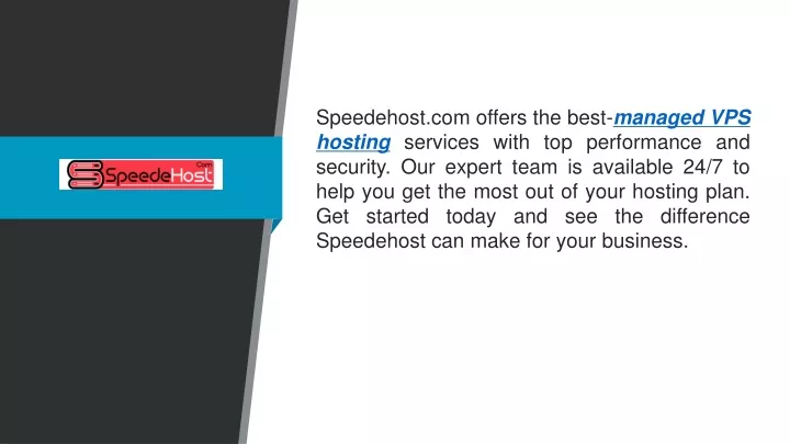 speedehost com offers the best managed