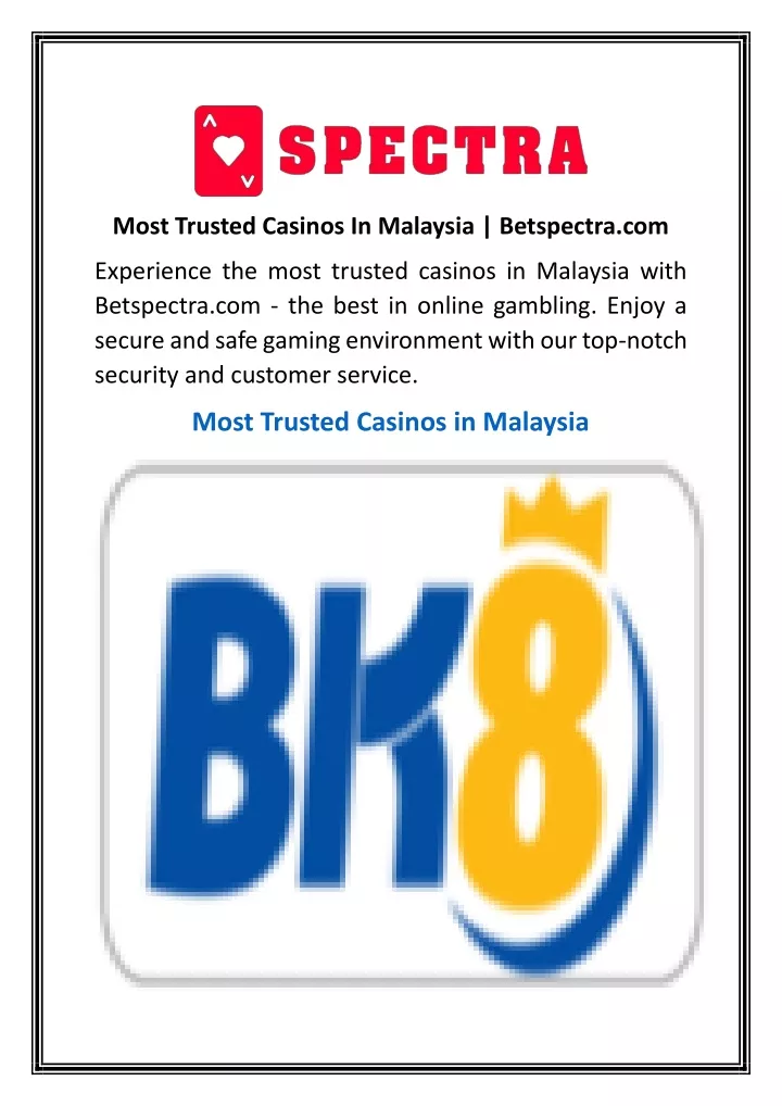 most trusted casinos in malaysia betspectra com