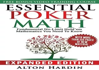 Download PDF Essential Poker Math, Expanded Edition: Fundamental No-Limit Hold'em Mathematics You Need to Know
