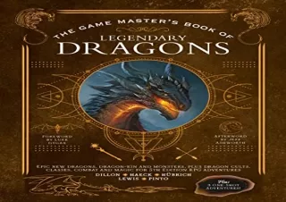 Kindle (online PDF) The Game Master's Book of Legendary Dragons: Epic new dragons, dragon-kin and monsters, plus dragon
