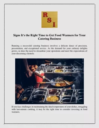 Signs It's the Right Time to Get Food Warmers for Your Catering Business