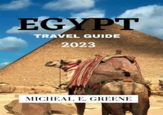 DOWNload ePub Egypt Travel Guide 2023: Vacation to Egypt Made Easy with Complete
