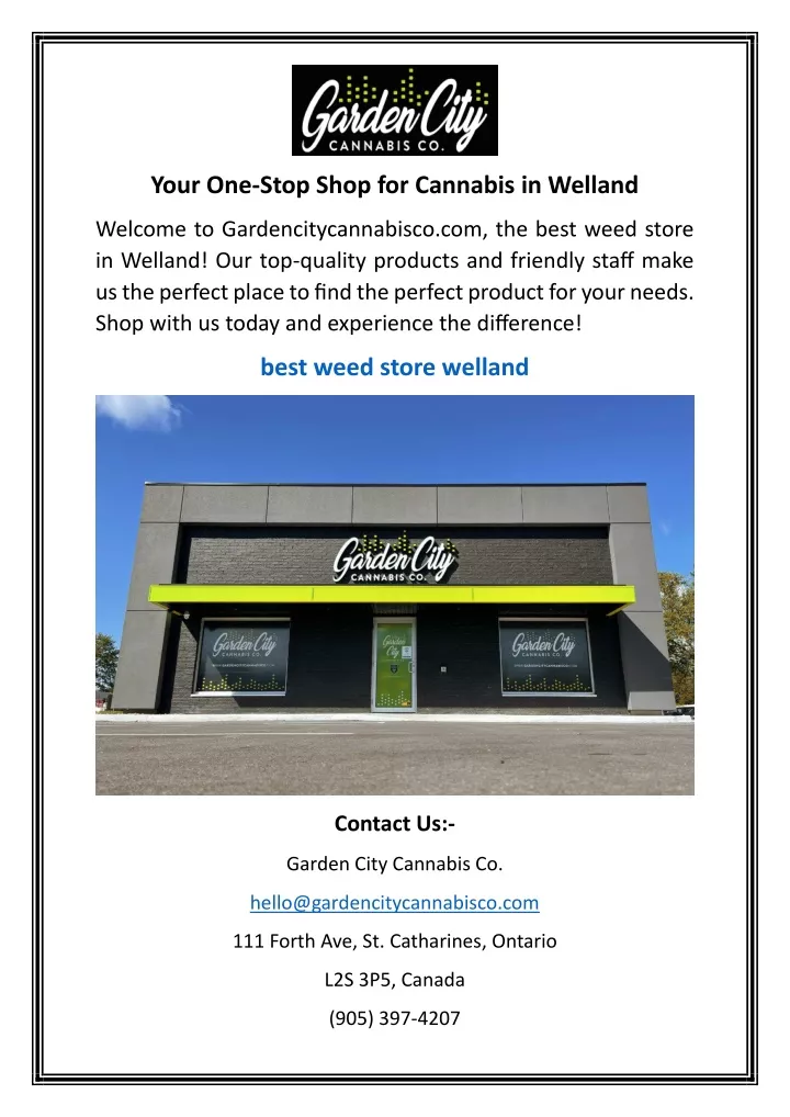 your one stop shop for cannabis in welland