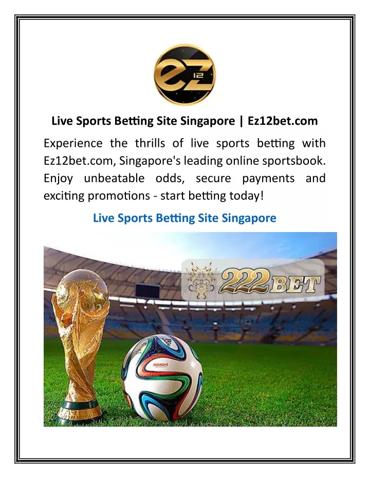 live sports betting site singapore ez12bet com