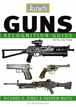 [PDF] DOWNLOAD Jane's Guns Recognition Guide 5e