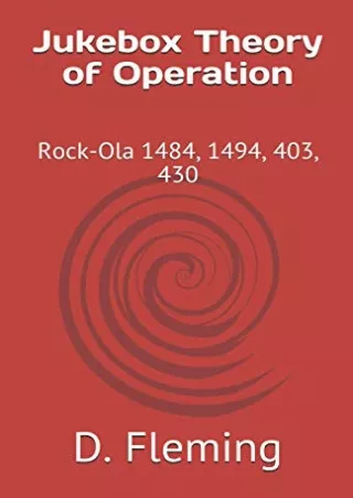 Download Book [PDF] Jukebox Theory of Operation: Rock-Ola 1484, 1494, 403, 430