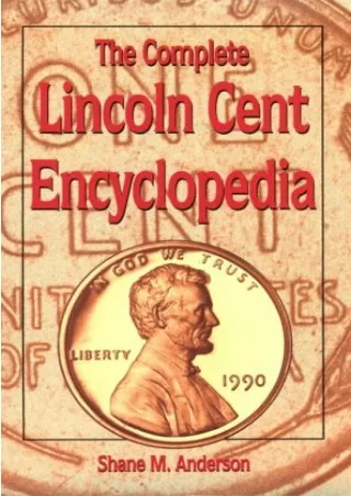 $PDF$/READ/DOWNLOAD The Complete Lincoln Cent Encyclopedia
