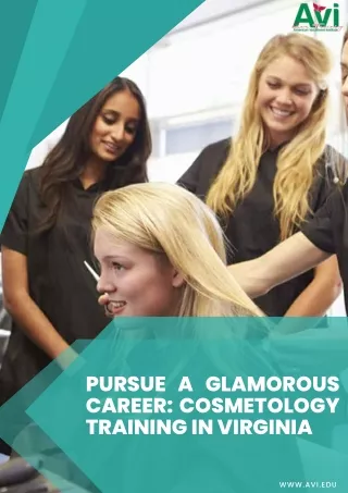 Pursue a Glamorous Career Cosmetology Training in Virginia