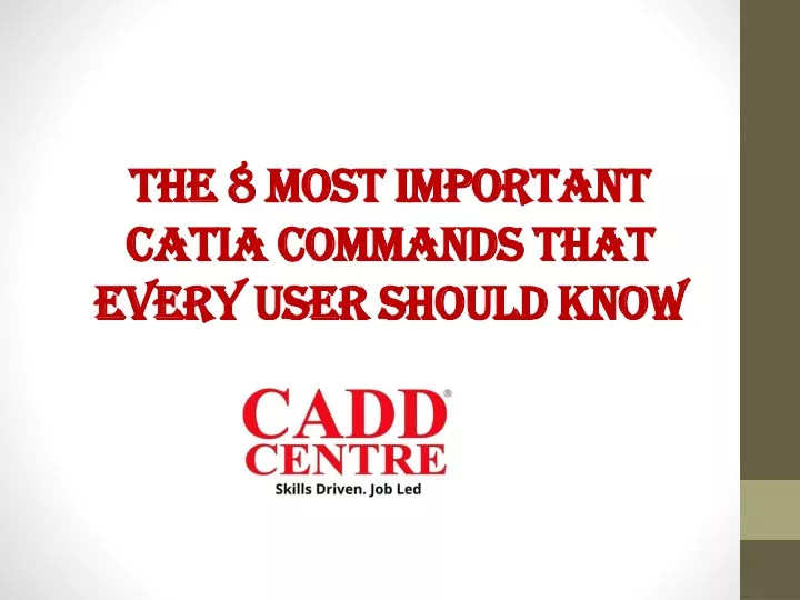 the 8 most important catia commands that every user should know