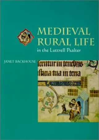 $PDF$/READ/DOWNLOAD Medieval Rural Life in the Luttrell Psalter