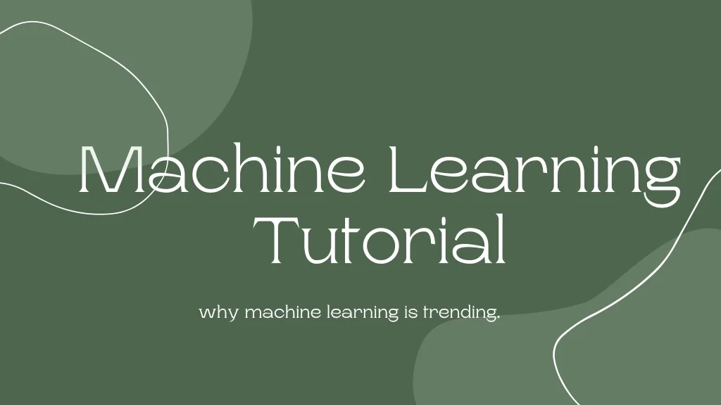 PPT - Machine Learning Tutorial PowerPoint Presentation, free download ...
