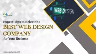 Expert Tips to Select the Best Web Design Company for Your Business