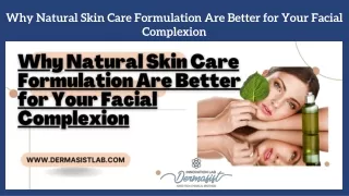Cosmetic Formulations of Skin Care Products - Dermasist Lab