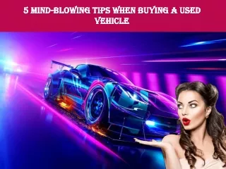 5 Mind-Blowing Tips When Buying a Used Vehicle From In House Financing Car Dealership Near Me
