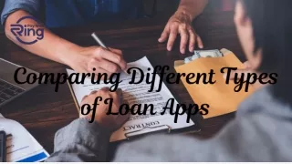 Comparing Different Types of Loan Apps