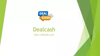 Uk Best Deals | Dealcash.co.uk