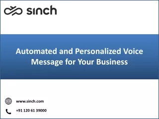 automated and personalized voice message for your