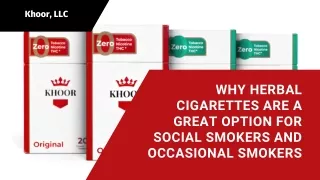 Why Herbal Cigarettes Are a Great Option for Social Smokers and Occasional Smoke