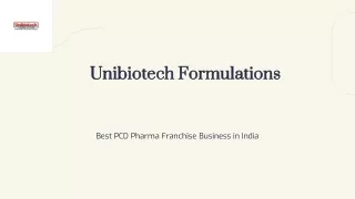 Unibiotech Formulations Best PCD Pharma Franchise Business In India