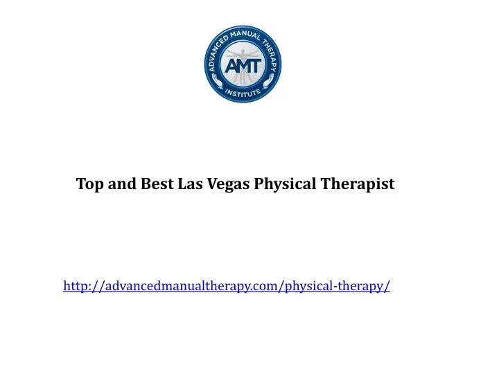 top and best las vegas physical therapist