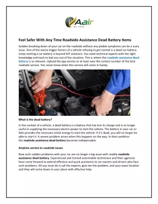 Feel Safer With Any Time Roadside Assistance Dead Battery