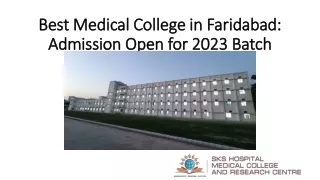 Best Medical College in Faridabad Admission Open for 2023 Batch