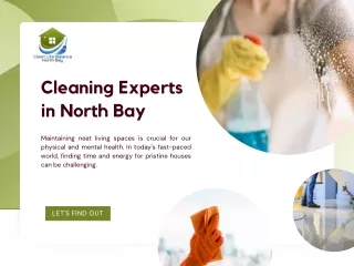 Cleaning Experts in North Bay