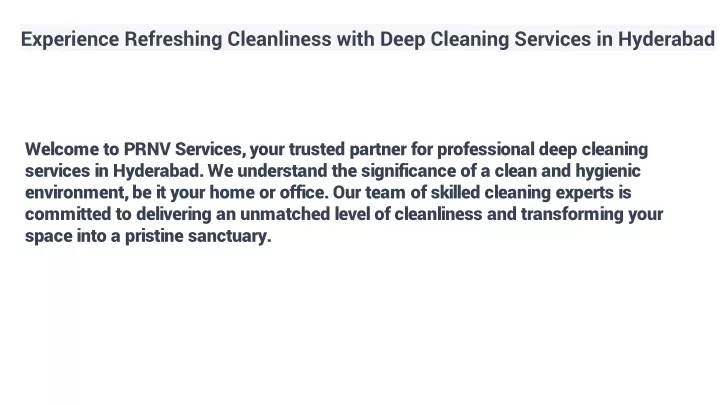 experience refreshing cleanliness with deep cleaning services in hyderabad