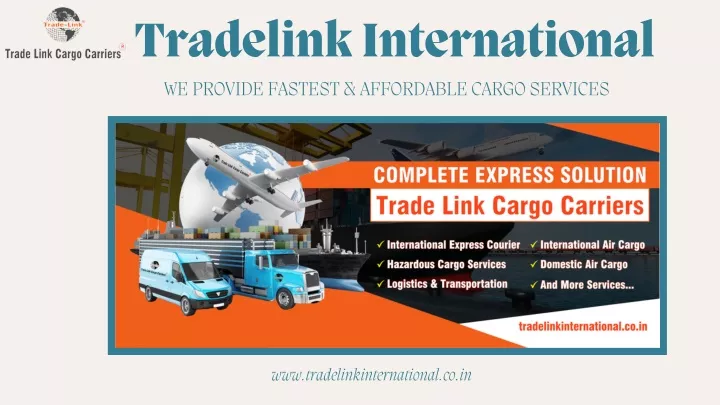 tradelink international we provide fastest