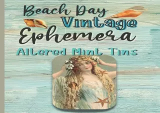 Download Beach Day Vintage Ephemera Altered Mint Tins Create Beautiful Shadow Bo